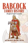 BABCOCK FAMILY HISTORY (England-USA-Canada) - Albert Babcock - 9798893913477