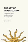 The Art of Imperfection - Camilla Stark - 9798893961324