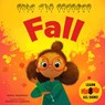 Sign the Seasons: Fall: Learn 8 ASL Signs - Kathy MacMillan - 9798893961812