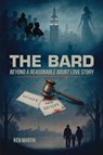The Bard - Ken Martin - 9798894067605