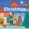 First Festivals: Christmas: A Lift-The-Flap Book - Betania Zacarias - 9798894140636