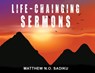 Life-Chainging Sermons - Matthew Sadiku N. O. Sadiku - 9798894192093
