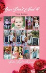 You Don't Need 10 - Katie Taylor Wyman - 9798894195407