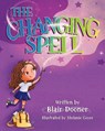 The Changing Spell - Blair Dooner - 9798894200699