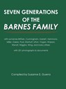 Seven Generations of the Barnes Family - Suzanne E. Guerra - 9798894270029