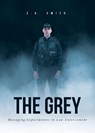 The Grey - C. A. Smith - 9798894277356