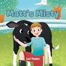 Matt's Misty - Lori Thelen - 9798894277851