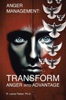 ANGER MANAGEMENT - R. Lance Parker - 9798894285627