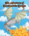 The Adventures of David and the Dragon - Rachel Gee - 9798894289687