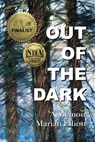 Out of the Dark - Marian Elliott - 9798894435992