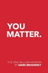 You Matter - Mark Brodinsky - 9798894438733