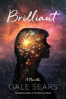 Brilliant - Gale Sears - 9798894540566