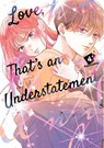 Love, That's an Understatement 4 - Fujimomo - 9798894780511