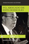 YO, ABOGADO DE ESTE DOMICILIO - Tomás Polanco Alcantara - 9798894806136