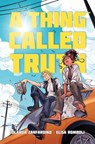 Thing Called Truth - Iolanda Zanfardino - 9798894889047
