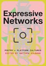 Expressive Networks - Matthew Kilbane - 9798895060025