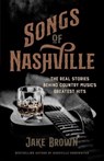 Songs of Nashville - Jake Brown - 9798895150245
