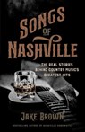 Songs of Nashville - Jake Brown - 9798895150436