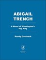 Abigail Trench - Randy Overbeck - 9798895151631