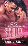 Scout - Janie Crouch - 9798895220863
