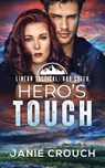 Hero's Touch - Janie Crouch - 9798895221266