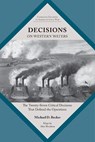 Decisions on Western Waters - Michael D. Becker - 9798895270455
