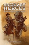 Ordinary Heroes - Steve Wheeler - 9798895313879