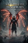 Doomsday Warriors - D. C. Corrigan - 9798895313985