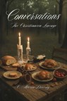 Conversations - C. Allison Devesly - 9798895314906