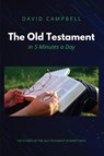 The Old Testament in Five Minutes a Day - David Campbell - 9798895320686
