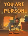 You Are My Person - Anne Campbell - 9798895434079