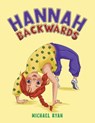 Hannah Backwards - Michael Ryan - 9798895434581