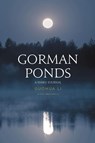 Gorman Ponds - Guohua Li - 9798895438343