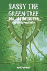 Sassy the Green Tree Boa - Adventure Two - Nancy Hopkins - 9798895439654
