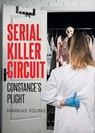 Young, M: Serial Killer Circuit - Markas Young - 9798895531006