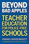 Beyond Bad Apples - Hannah Carson Baggett - 9798895570395