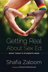Getting Real About Sex Ed - Shafia Zaloom - 9798895570593