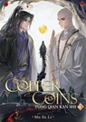 Copper Coins: Tong Qian Kan Shi (Novel) Vol. 1 - Mu Su Li - 9798895610824