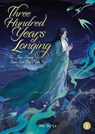 Three Hundred Years of Longing: Bu Jian Shang Xian San Bai Nian (Novel) Vol. 1 - Mu Su Li - 9798895611258