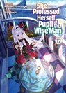 She Professed Herself Pupil of the Wise Man (Light Novel) Vol. 17 - Ryusen Hirotsugu - 9798895614013