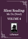 Silent Reading: Mo Du (Novel) Vol. 4 - Priest - 9798895614020