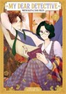My Dear Detective: Mitsuko's Case Files Vol. 7 - Natsumi Ito - 9798895615409
