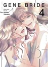 Gene Bride Vol. 4 - Hitomi Takano - 9798895617793