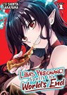 Lilia's Pregnancy Spells the World's End Vol. 1 - Shinta Sakayama - 9798895618455