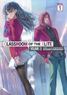 Classroom of the Elite: Year 3 (Light Novel) Vol. 1 - Syougo Kinugasa - 9798895619339