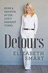 Detours - Elizabeth Smart - 9798895650073