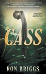 Cass: A Norse Warrior Exploration Series - Ron Briggs - 9798895670064