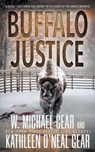 Buffalo Justice - W. Michael Gear - 9798895670781