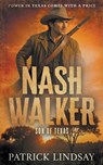 Nash Walker: Bringing the Fight (A Western Adventure Series) - Patrick Lindsay - 9798895672655