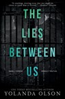 The Lies Between Us - Yolanda Olson - 9798895679722